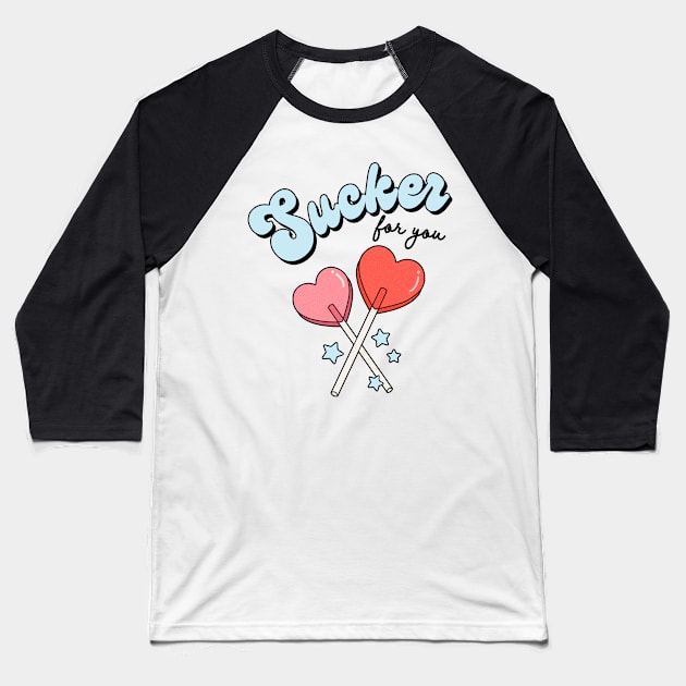 Sucker For You Lollipop  Valentines Day Heart Candy Baseball T-Shirt by SilverLake